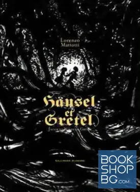 Hänsel et Gretel