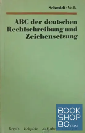 ABC der deutschen Rechtschereibung und Zeichensetzung