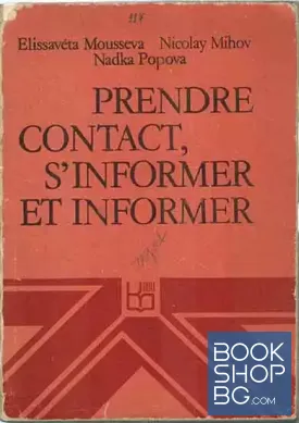 Prendre contact, s'informer et informer