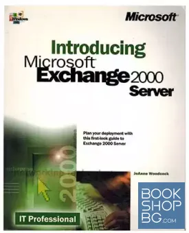 Introducing Microsoft Exchange 2000 Server