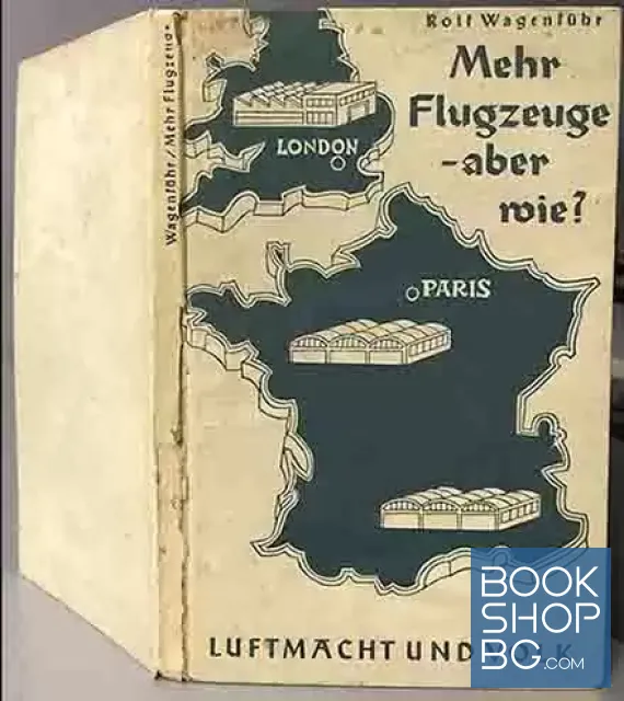 View 1 of Mehr Flugzeuge - aber wie? - Die Flugzeugproduktion der Westmächte. Eine Bilanz