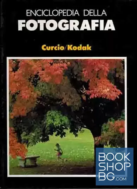 View 1 of Enciclopedia della fotografia Curcio/Kodak: I: La creatività, le idee, la tecnica dell'immagine