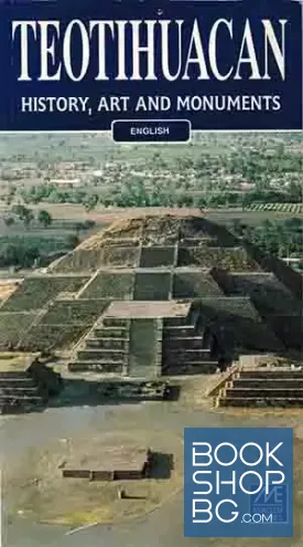 Teotihuacan History, Art and Monuments