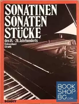 Sonatinen, Sonaten und Stücke des 18.-20. Jahrhunderts für Klavier