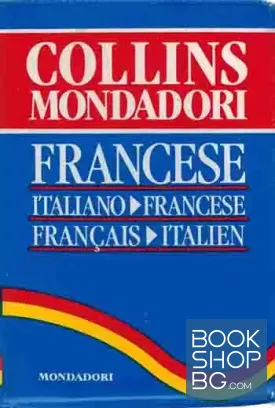 Collins Mondadori. Italiano-Francese, Francese-Italiano
