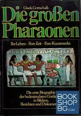 Die großen Pharaonen