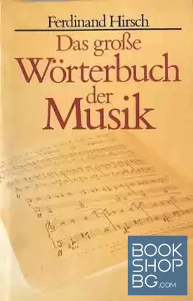 Das große Wörterbuch der Musik