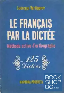 Le Français par la dictée