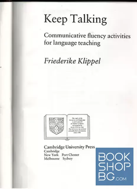 View 2 of Keep Talking: Communicative Fluency Activities for Language Teaching friederike klippel