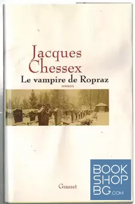 Le vampire de Ropraz