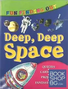 Fun Finding Out About Deep Deep Space