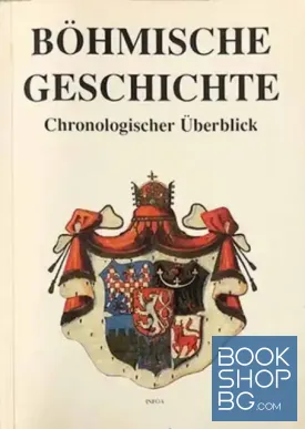 Böhmische Geschichte. Chronologischer Überblick
