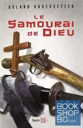Le Samouraï de Dieu