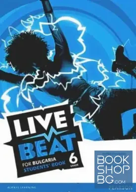 Live Beat for Bulgaria for the 6th grade: Students' book