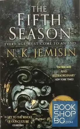 The Broken Earth Trilogy: The Fifth Season, The Obelisk Gate, The Stone Sky
