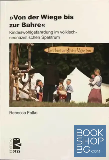 View 1 of Von der Wiege bis zur Bahre: Kindeswohlgefährdung im völkisch-neonazistischen Spektrum