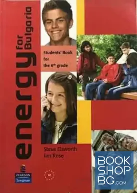 Energy for Bulgaria: Student's Book for the 6th Grade