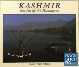 Kashmir: Garden of the Himalayas