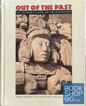 Out of the past. An introduction to archaeology