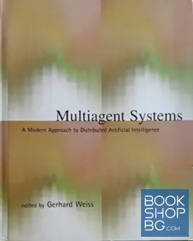Multiagent Systems: A Modern Approach to Distributed Artificial Intelligence