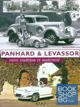 Panhard & Levassor. Entre tradition et modernité