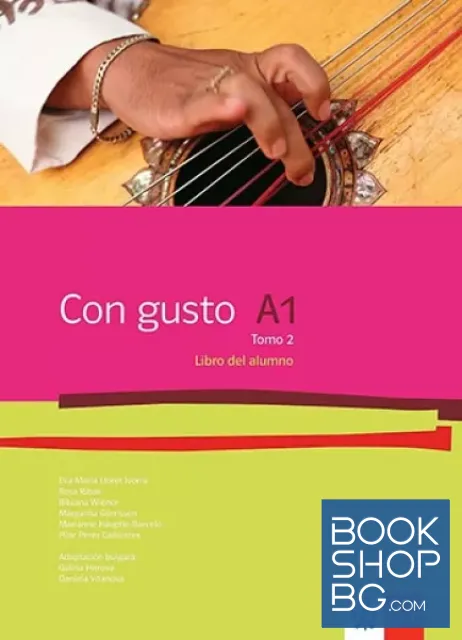 View 1 of Con Gusto para Bulgaria A1. Tomo 2: Libro del alumno