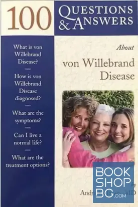 100 Questions & Answers About von Willebrand Disease