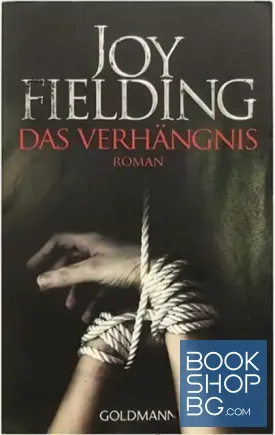 Das Verhängnis