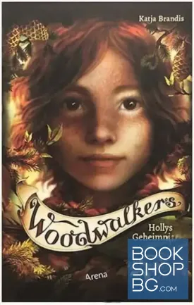 Woodwalkers. Hollys Geheimnis