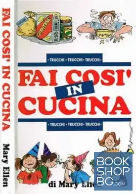 Fai cosi’ in cucina
