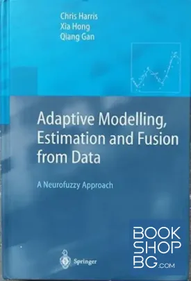 Adaptive Modelling, Estimation and Fusion from Data