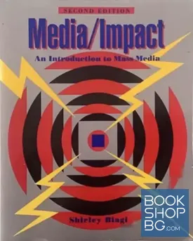 Media/Impact: An Introduction To Mass Media