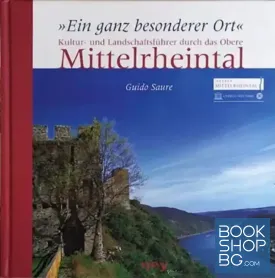 Kultur und Landschaftsführer durch das Obere Mittelrheintal
