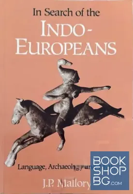 In Search of the Indo-Europeans