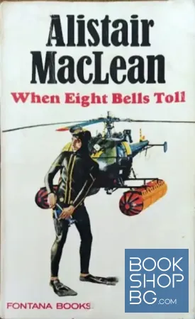 When Eight Bells Toll When Eight Bells Toll
