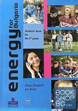 Energy for Bulgaria. Students' Workbook for the 5th grade