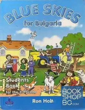 Blue skies for Bulgaria. Students'book for the 3th grade