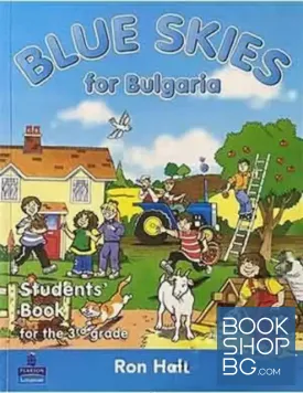 Blue skies for Bulgaria. Students'book + Workbook for the 3th grade