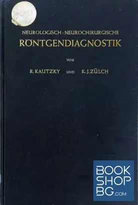 Neurologisch-Neurochirurgische Röntgendiagnostik