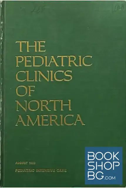 View 1 of The Pediatric Clinics Of North America. Vol. 27: Pediatric intensive care