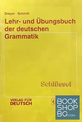 Lehr- und Übungsbuch der deutschen Grammatik Schlüssel