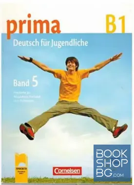 Prima B1: Deutsch für Jugendliche. Band 5