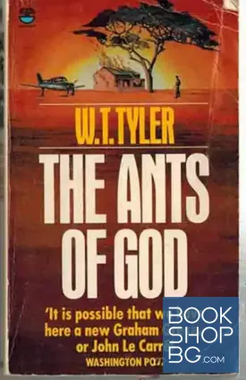 The Ants of God